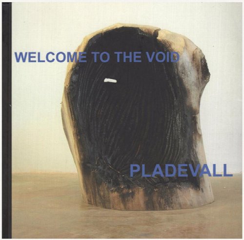 Image for Welcome to the Void: (del 19 de febrer al 18 d'abril 2009) Welcome to the Void: (del 19 de febrer al 18 d'abril 2009)