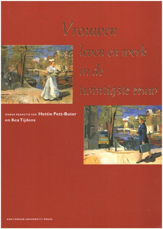 Image for Vrouwen: Leven en werk in de twintigste eeuw (Women: Life and work in the twentieth century) Vrouwen: Leven en werk in de twintigste eeuw (Women: Life and work in the twentieth century)