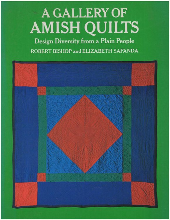 Image for A Gallery of Amish Quilts: Design Diversity from a Plain People A Gallery of Amish Quilts: Design Diversity from a Plain People