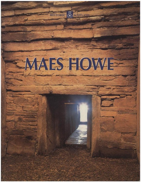 Image for Maes Howe Guide Book (Historic Scotland) Maes Howe Guide Book (Historic Scotland)