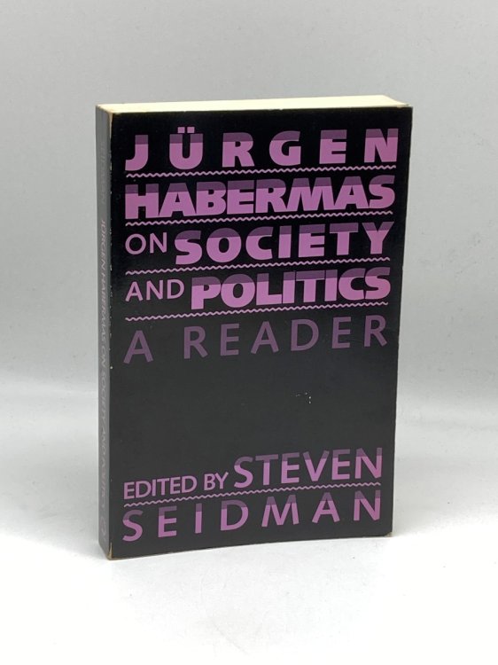 Image for Jurgen Habermas on Society and Politics A Reader Jurgen Habermas on Society and Politics A Reader