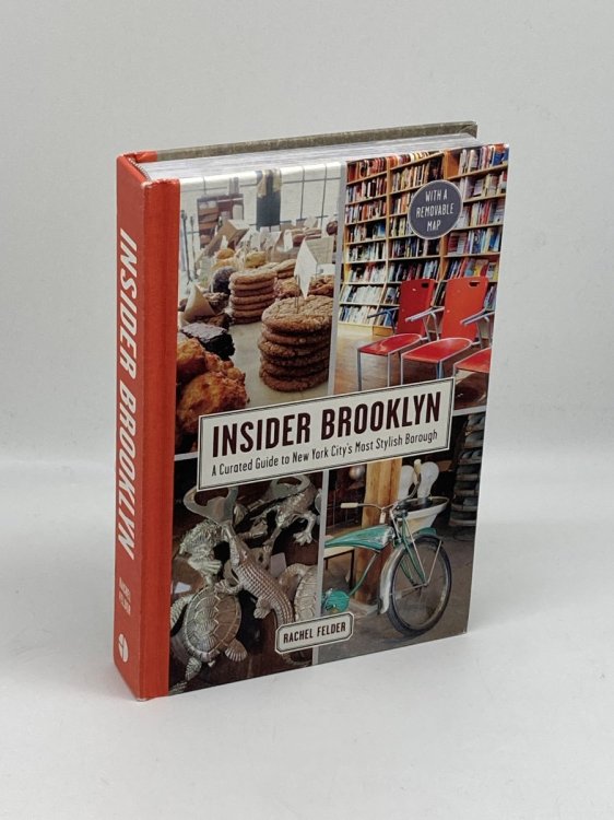 Image for Insider Brooklyn A Curated Guide to New York City's Most Stylish Borough Insider Brooklyn A Curated Guide to New York City's Most Stylish Borough