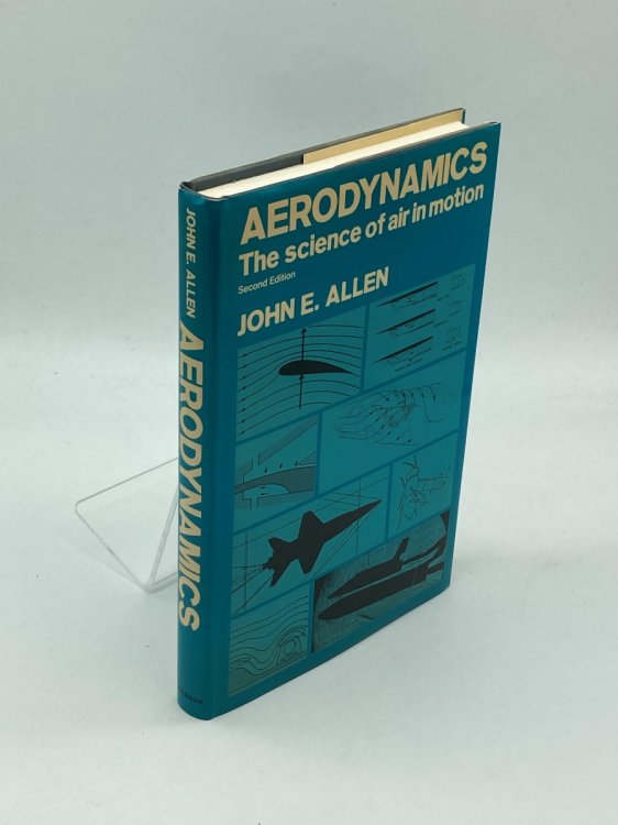 Image for Aerodynamics The Science of Air in Motion Aerodynamics The Science of Air in Motion