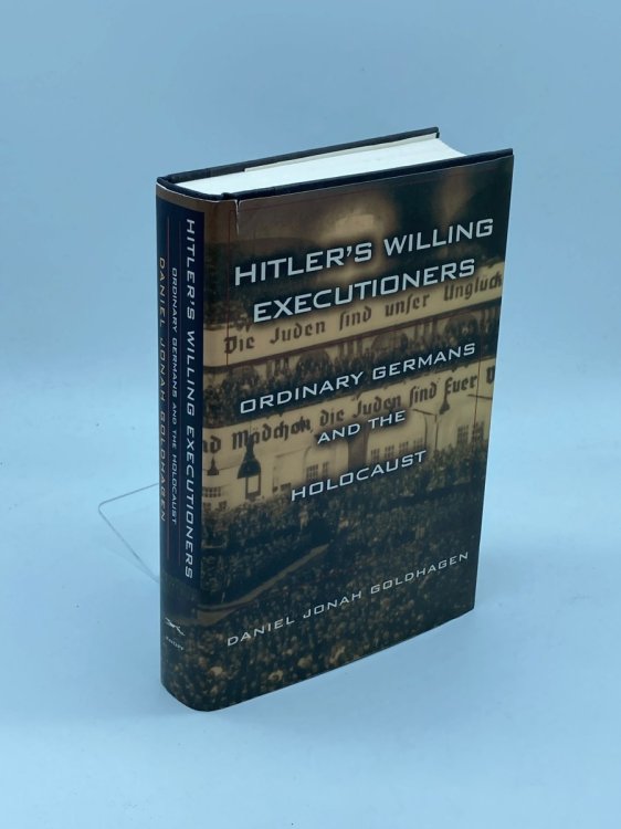 Image for Hitler's Willing Executioners Ordinary Germans and the Holocaust Hitler's Willing Executioners Ordinary Germans and the Holocaust