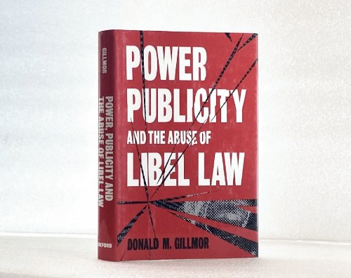 Image for Power, Publicity, and the Abuse of Libel Law Power, Publicity, and the Abuse of Libel Law