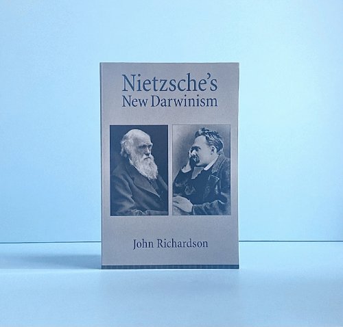 Image for Nietzsche's New Darwinism Nietzsche's New Darwinism