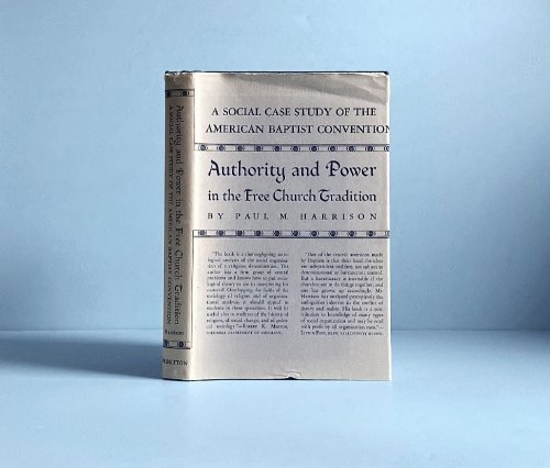 Image for Authority and Power in the Free Church Tradition Authority and Power in the Free Church Tradition