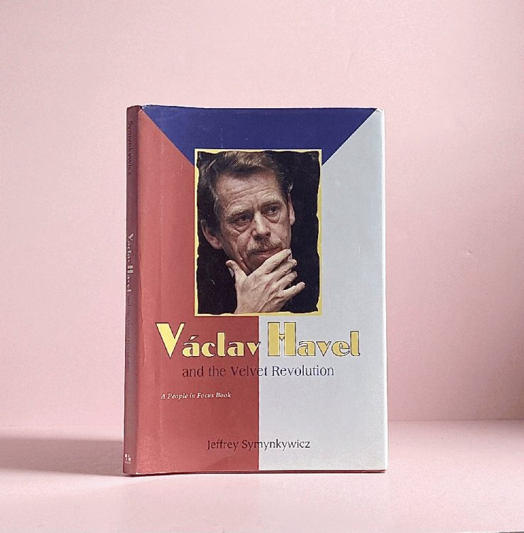 Image for Vaclav Havel and the Velvet Revolution (People in Focus) Vaclav Havel and the Velvet Revolution (People in Focus)