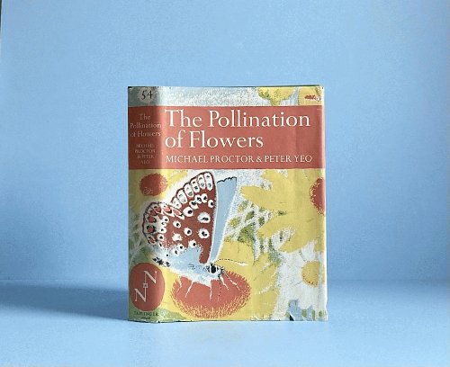 Image for The Pollination of Flowers (The New Naturalist; a Survey of British Neatural History) The Pollination of Flowers (The New Naturalist; a Survey of British Neatural History)