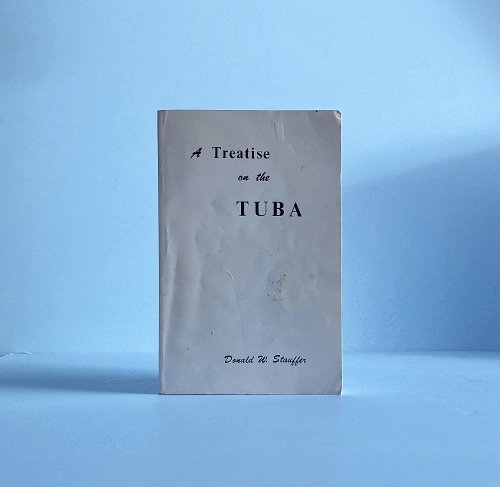 A Treatise on the Tuba