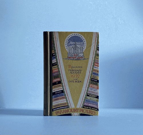 Paramount Releases for February through August 1927 and date book