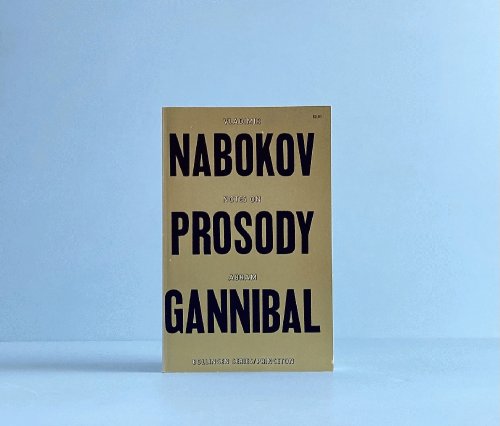 Notes on Prosody and Abram Gannibal: From the Commentary to the Author's Translation of Pushkin's Eugene Onegin (Bollingen Series, 72)