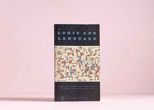 Logic and Language (1st & 2nd series)