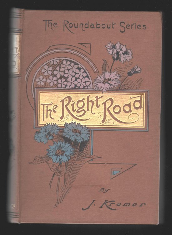 Image for The Right Road: A Handbook for Parents and Teachers. The Right Road: A Handbook for Parents and Teachers.