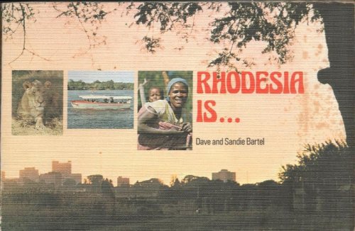 Image for Rhodesia is. Rhodesia is.