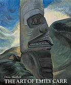 Image for THE ART OF EMILY CARR THE ART OF EMILY CARR