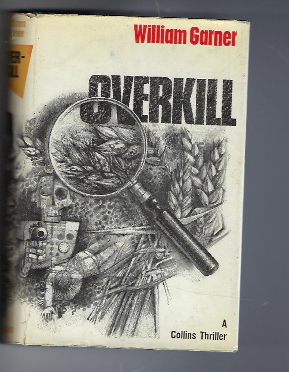 Image for Overkill A Collins Thriller Overkill A Collins Thriller