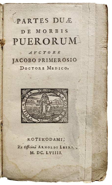 Image for Partes duae de morbis puerorum auctore Jacobo Primerosio doctore medico. Partes duae de morbis puerorum auctore Jacobo Primerosio doctore medico.
