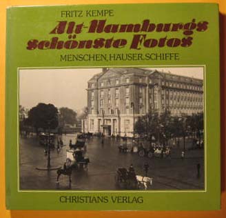 Image for Alt-Hamburgs Schonste Fotos Alt-Hamburgs Schonste Fotos
