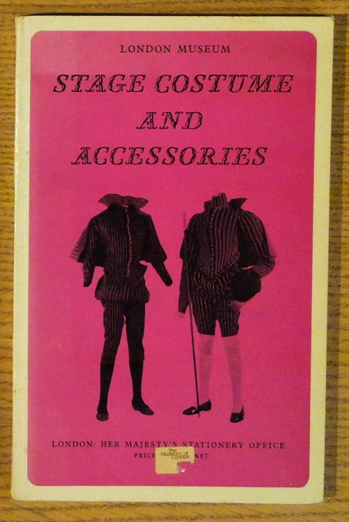 Image for Stage Costume and Accessories in the London Museum Stage Costume and Accessories in the London Museum