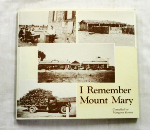 Image for I Remember Mount Mary I Remember Mount Mary