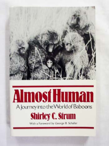 Image for Almost Human A Journey into the World of Baboons Almost Human A Journey into the World of Baboons