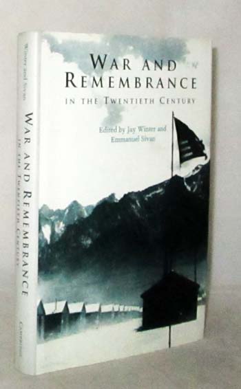 Image for War and Remembrance in the Twentieth Century War and Remembrance in the Twentieth Century