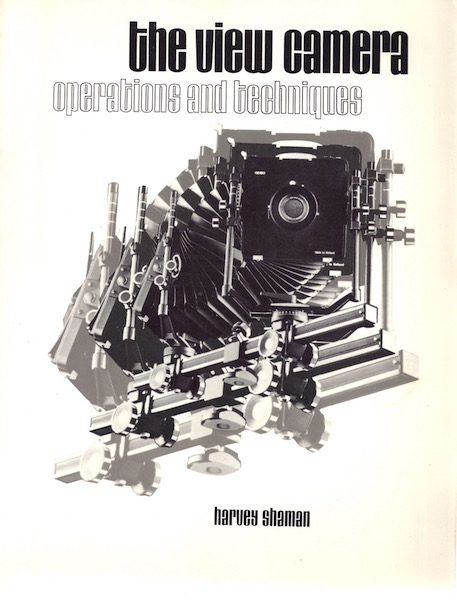 Image for The View Camera: Operations and Techniques The View Camera: Operations and Techniques