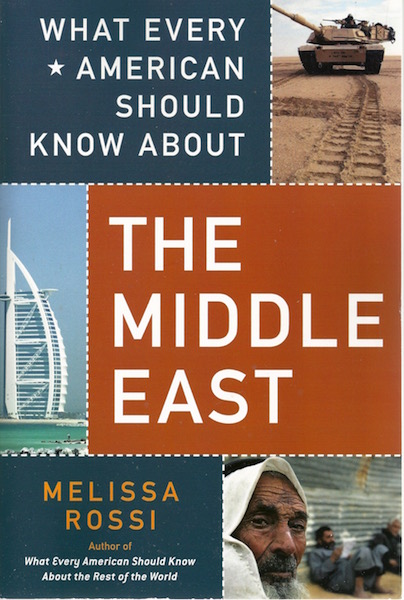 Image for What Every American Should Know About the Middle East What Every American Should Know About the Middle East