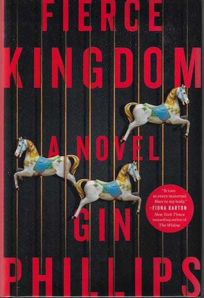 Image for Fierce Kingdom: A Novel Fierce Kingdom: A Novel