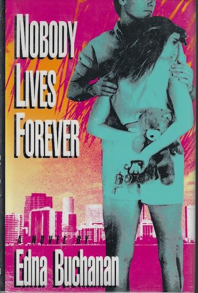 Image for Nobody Lives Forever Nobody Lives Forever
