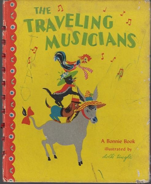 Image for The Traveling Musicians (A Bonnie Book) The Traveling Musicians (A Bonnie Book)