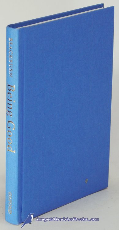 Image for Being Good: An introduction to ethics Being Good: An introduction to ethics