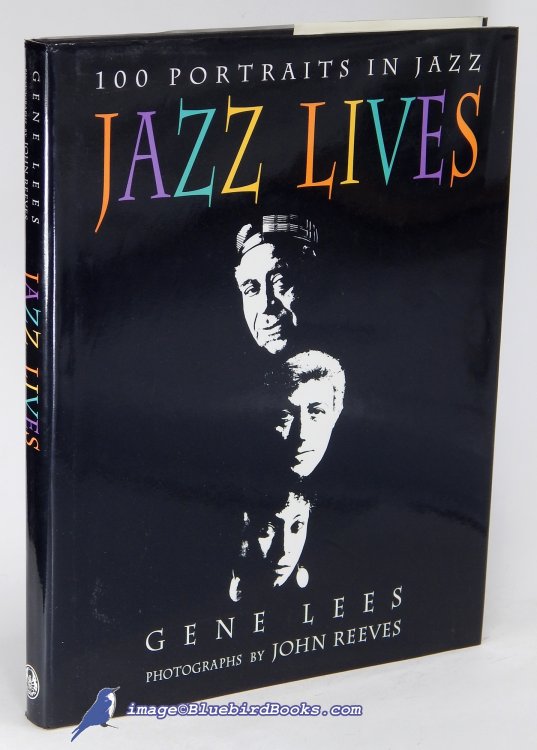 Image for Jazz Lives: 100 Portraits in Jazz Jazz Lives: 100 Portraits in Jazz