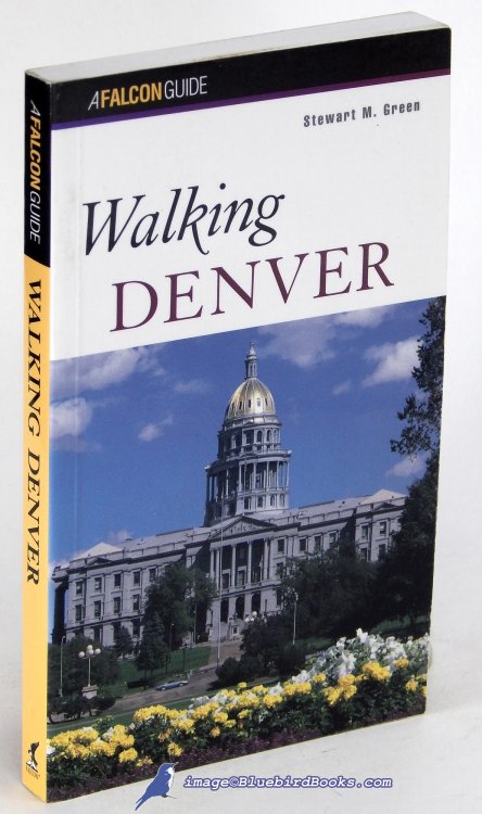 Image for Walking Denver (A Falcon Guide) Walking Denver (A Falcon Guide)