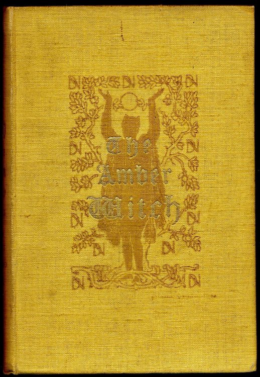 Image for THE AMBER WITCH. A Romance by Wilhelm Meinhold THE AMBER WITCH. A Romance by Wilhelm Meinhold