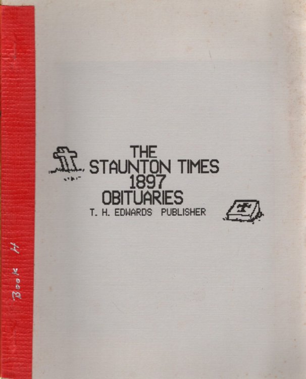 Image for Obituary Index to 1897 Staunton Times Obituary Index to 1897 Staunton Times