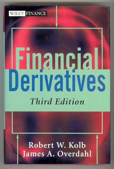 Image for Financial derivatives, Third Edition Financial derivatives, Third Edition