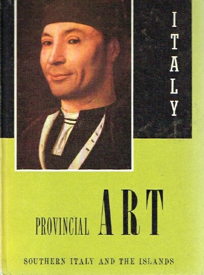 Image for Provincial Art: Southern Italy and the Islands Provincial Art: Southern Italy and the Islands