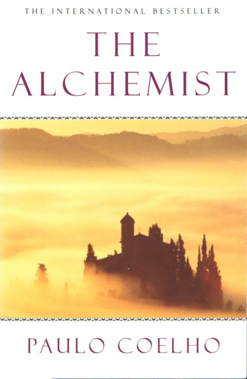 Image for The Alchemist: A Fable About Following Your Dream The Alchemist: A Fable About Following Your Dream