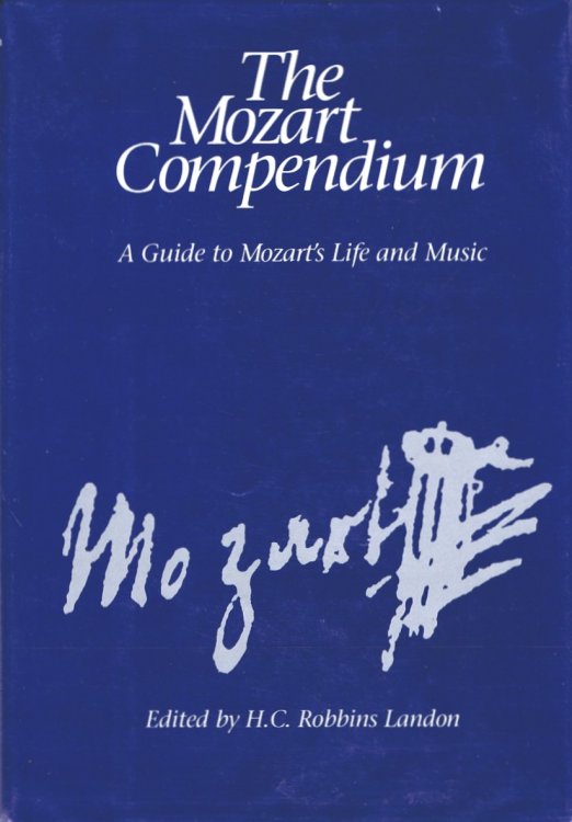Image for The Mozart Compendium: A Guide to Mozart's Life and Music The Mozart Compendium: A Guide to Mozart's Life and Music