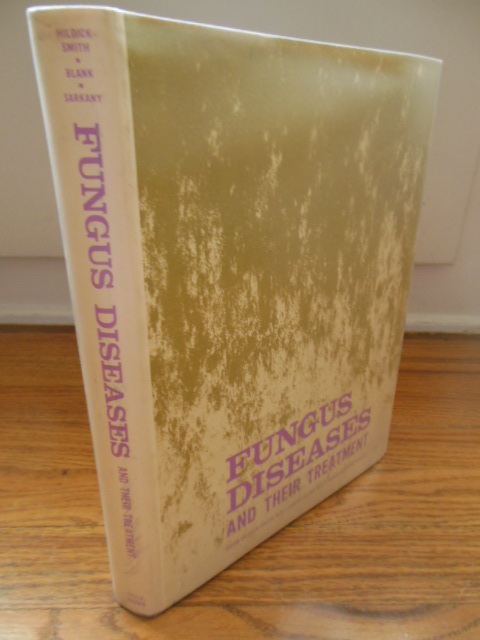 Image for Fungus Diseases and Their Treatments Fungus Diseases and Their Treatments