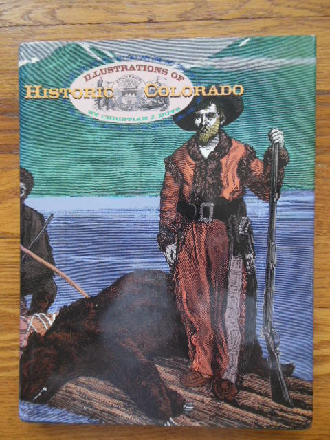 Image for Illustrations of Historic Colorado Illustrations of Historic Colorado