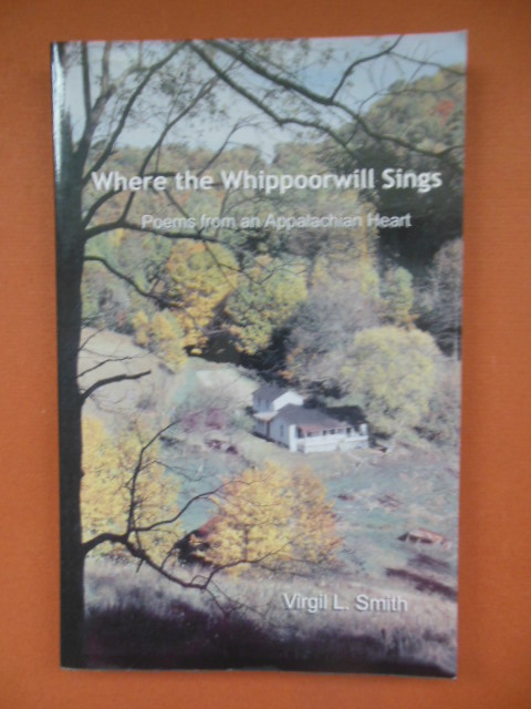 Image for Where the Whippoorwill Sings; Poems From an Appalachian Heart Where the Whippoorwill Sings; Poems From an Appalachian Heart