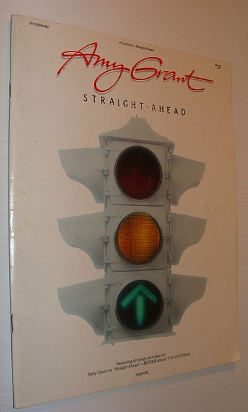 Image for Amy Grant - Straight Ahead - Songbook Amy Grant - Straight Ahead - Songbook