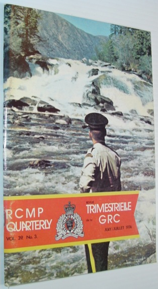 Image for Royal Canadian Mounted Police (RCMP) Quarterly - July 1974, Vol. 39, No. 3 Royal Canadian Mounted Police (RCMP) Quarterly - July 1974, Vol. 39, No. 3