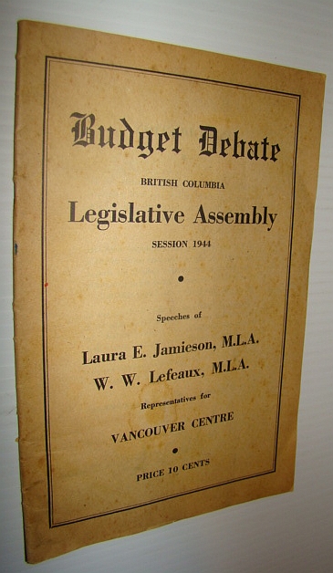 Image for Budget Debate - British Columbia Legislative Assembly, Session 1944 Budget Debate - British Columbia Legislative Assembly, Session 1944
