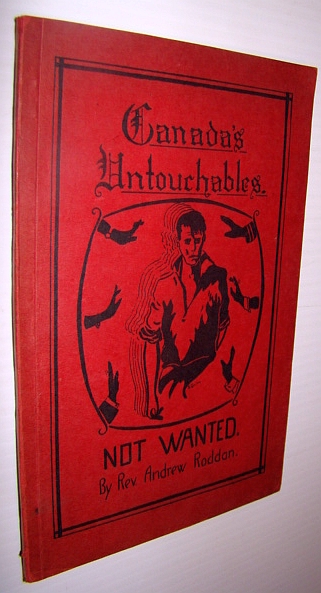 Image for Canada's Untouchables - The Story of The Man Without A Home Canada's Untouchables - The Story of The Man Without A Home